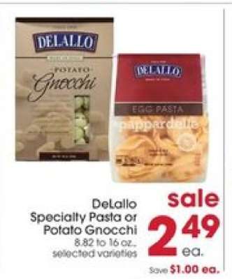 DeLallo Specialty Pasta or Potato Gnocchi