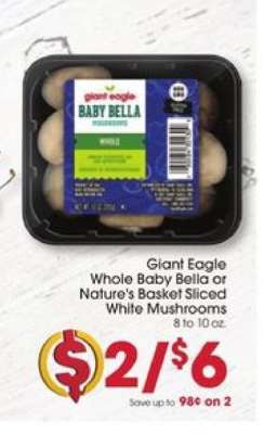 Giant Eagle Whole Baby Bella or Nature's Basket Sliced White Mushrooms