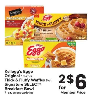 Kellogg's Eggo Original 10-ct or Thick & Fluffy Waffles 6-ct, Signature SELECT® Breakfast Bowl 7-oz - select varieties