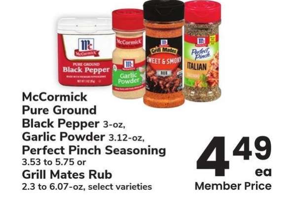 McCormick Pure Ground Black Pepper 3-oz, Garlic Powder 3.12-oz, Perfect Pinch Seasoning 3.53 to 5.75 or Grill Mates Rub 2.3 to 6.07-oz - select varieties