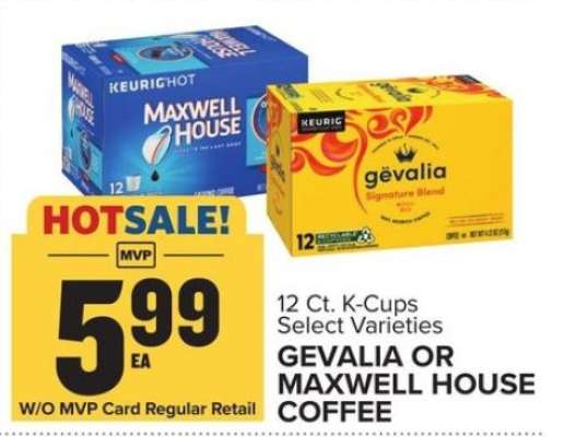 Gevalia or Maxwell House Coffee