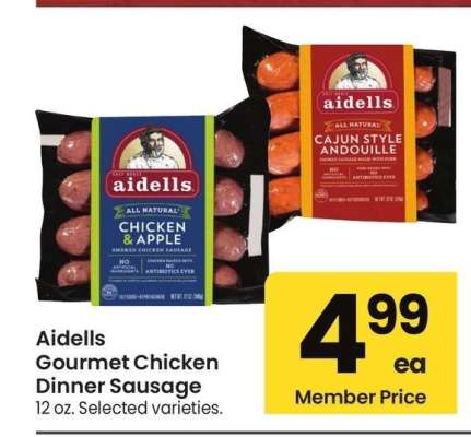 Aidells Gourmet Chicken Dinner Sausage - 12 oz. Selected varieties.
