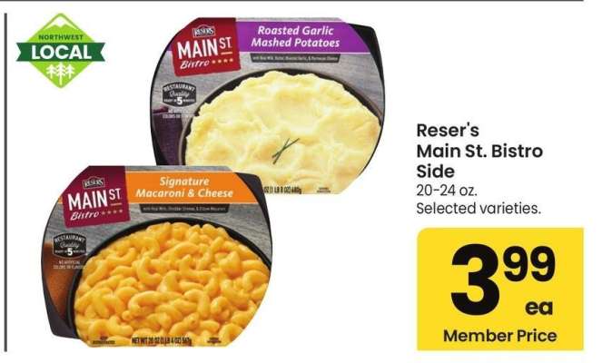 Reser's Main St. Bistro Side - 20-24 oz. 
Selected varieties.