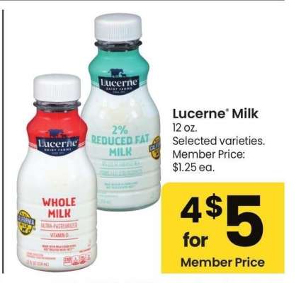 Lucerne® Milk - 12 oz., Selected varieties.

Member Price: $1.25 ea.