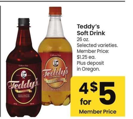 Teddy's Soft Drink - 26 oz.
Selected varieties.
Single price
up to $1.79 ea..
