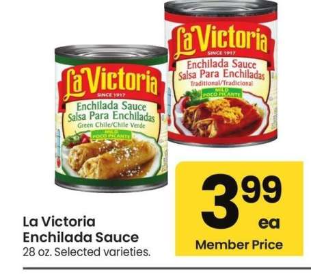 La Victoria Enchilada Sauce - 28 oz., Selected varieties.