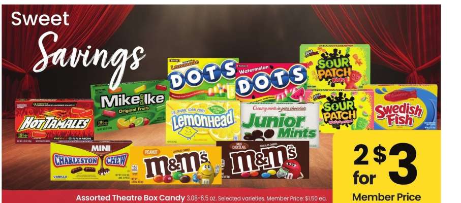 Assorted Theatre Box Candy - 3.08-6.5 oz. Selected varieties. Member Price: $1.50 ea.