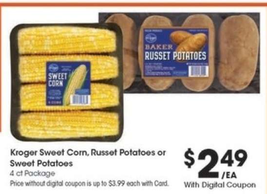 Kroger Sweet Corn, Russet Potatoes or Sweet Potatoes