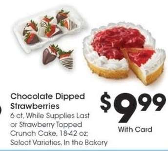 Chocolate Dipped Strawberries or Strawberry Topped Crunch Cake