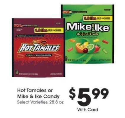Hot Tamales or Mike & Ike Candy