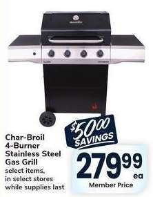 Char-Broil 4-Burner Stainless Steel Gas Grill - select items,
in select stores