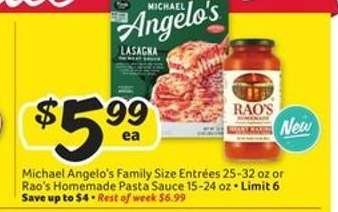 Michael Angelo's Family Size Entrées or Rao's Homemade Pasta Sauce