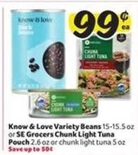 Know & Love Variety Beans or SE Grocers Chunk Light Tuna