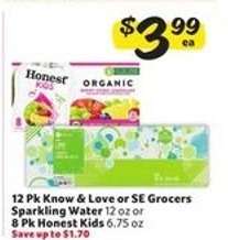 Know & Love or SE Grocers Sparkling Water / Honest Kids