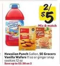 Hawaiian Punch Gallon, SE Grocers Vanilla Wafers 11 oz or ginger snap cookies 12 oz