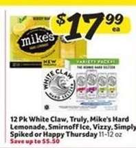 12 Pk White Claw, Truly, Mike's Hard Lemonade, Smirnoff Ice, Vizzy, Simply Spiked or Happy Thursday