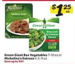 Green Giant Box Vegetables or Michelina's Entrees