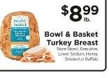 Bowl & Basket Turkey Breast