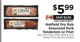 Hatfield Dry Rub Seasoned Pork Tenderloin or Filet