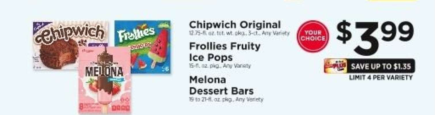 Chipwich Original, Frollies Fruity Ice Pops, Melona Dessert Bars