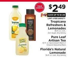 Tropicana Refreshers & Lemonades / Pure Leaf Artisan Tea / Florida’s Natural Lemonade