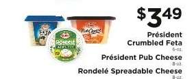 Président Crumbled Feta, Président Pub Cheese, Rondelé Spreadable Cheese
