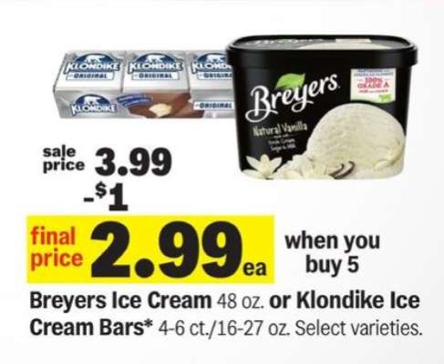 Breyers Ice Cream or Klondike Ice Cream Bars