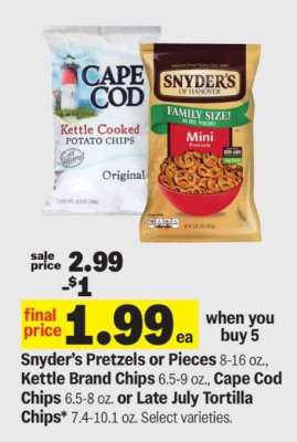 Snyder’s Pretzels or Pieces, Kettle Brand Chips, Cape Cod Chips, Late July Tortilla Chips