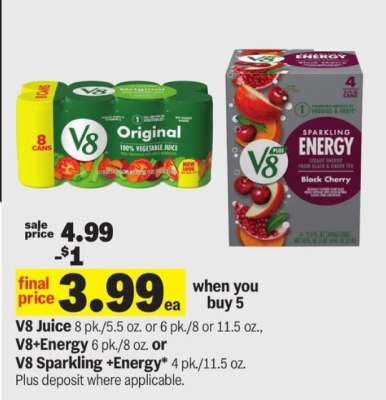 V8 Juice, V8+Energy, or V8 Sparkling +Energy