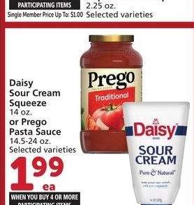Daisy Sour Cream Squeeze 14 oz. or Prego Pasta Sauce 14.5-24 oz. - Selected varieties
Single Member Price Up To: $3.99
Mix or match on four or more participating items in a single transaction. With Membership where applicable.