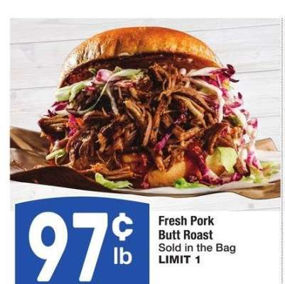 Fresh Pork Butt Roast - Sold in the Bag