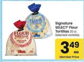 Signature SELECT® Flour Tortillas - 20 ct. Selected varieties.