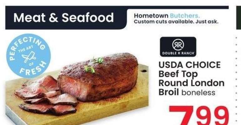 Double R Ranch USDA CHOICE Beef Top Round London Broil - boneless