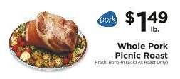 WHOLE PORK PICNIC ROAST