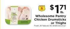 Wholesome Pantry Chicken Drumsticks or Thighs