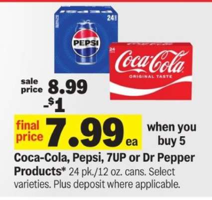 Coca-Cola, Pepsi, 7UP or Dr Pepper Products*