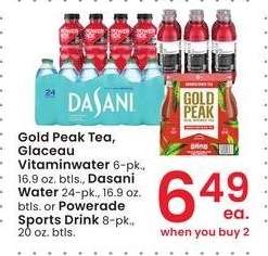 Gold Peak Tea, Glaceau Vitaminwater 6-pk., 16.9 oz. btls., Dasani Water 24-pk., 16.9 oz. btls. or Powerade Sports Drink 8-pk., 20 oz. btls.