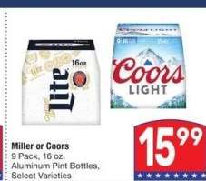 Miller or Coors - 9 Pack, 16 oz. Aluminum Pint Bottles, Select Varieties