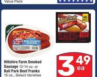 Hillshire Farm Smoked Sausage 12-14 oz. or Ball Park Beef Franks 15 oz. - Select Varieties