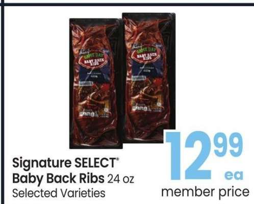 Signature SELECT® Baby Back Ribs - 24 oz
Selected Varieties