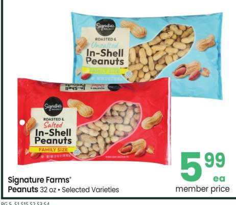 Signature Farms® Peanuts - 32 oz • Selected Varieties