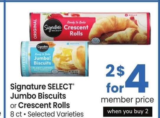 Signature SELECT® Jumbo Biscuits or Crescent Rolls - 8 ct • Selected Varieties