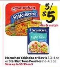 Maruchan Yakisoba or Bowls or StarKist Tuna Pouches