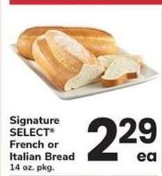 Signature SELECT French or Italian Bread