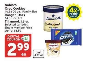 Nabisco Oreo Cookies 10.68-20 oz., Family Size Häagen-Dazs 14 oz. or 3 ct. Tillamook 1.5 qt. - Selected varieties 
Single Member Price Up To: $5.99