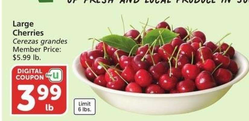 Large Cherries - Member Price: $5.99 lb.
