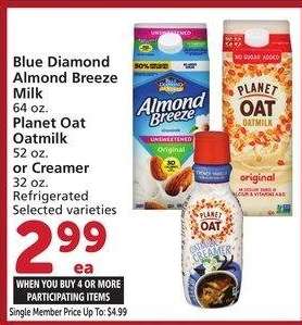 Blue Diamond Almond Breeze Milk 64 oz. Planet Oat Oatmilk 52 oz. or Creamer 32 oz. - Refrigerated
Selected varieties
Single Member Price Up To: $4.99