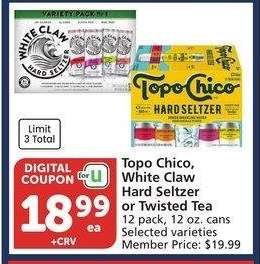 Topo Chico, White Claw Hard Seltzer or Twisted Tea - 12 pack, 12 oz. cans Selected varieties Member Price: $19.99