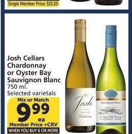 Josh Cellars Chardonnay or Oyster Bay Sauvignon Blanc - Single Member Price: $11.10
Mix or Match