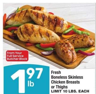 Fresh Boneless Skinless Chicken Breasts or Thighs